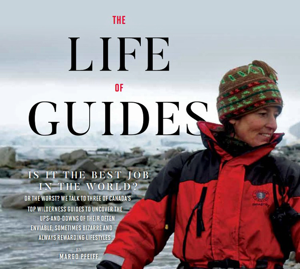 An intimate look into the lives of wilderness guides