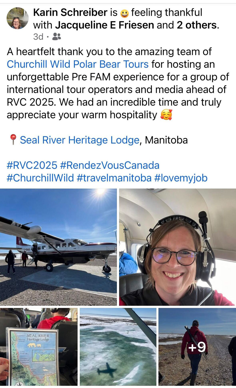 Karin Schreiber of Travel Manitoba talks about her FAM experience at Seal River Heritage Lodge.